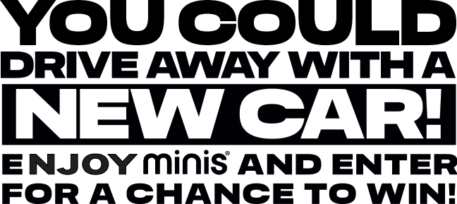 Drive-Away Enter for a chance to win a new car!